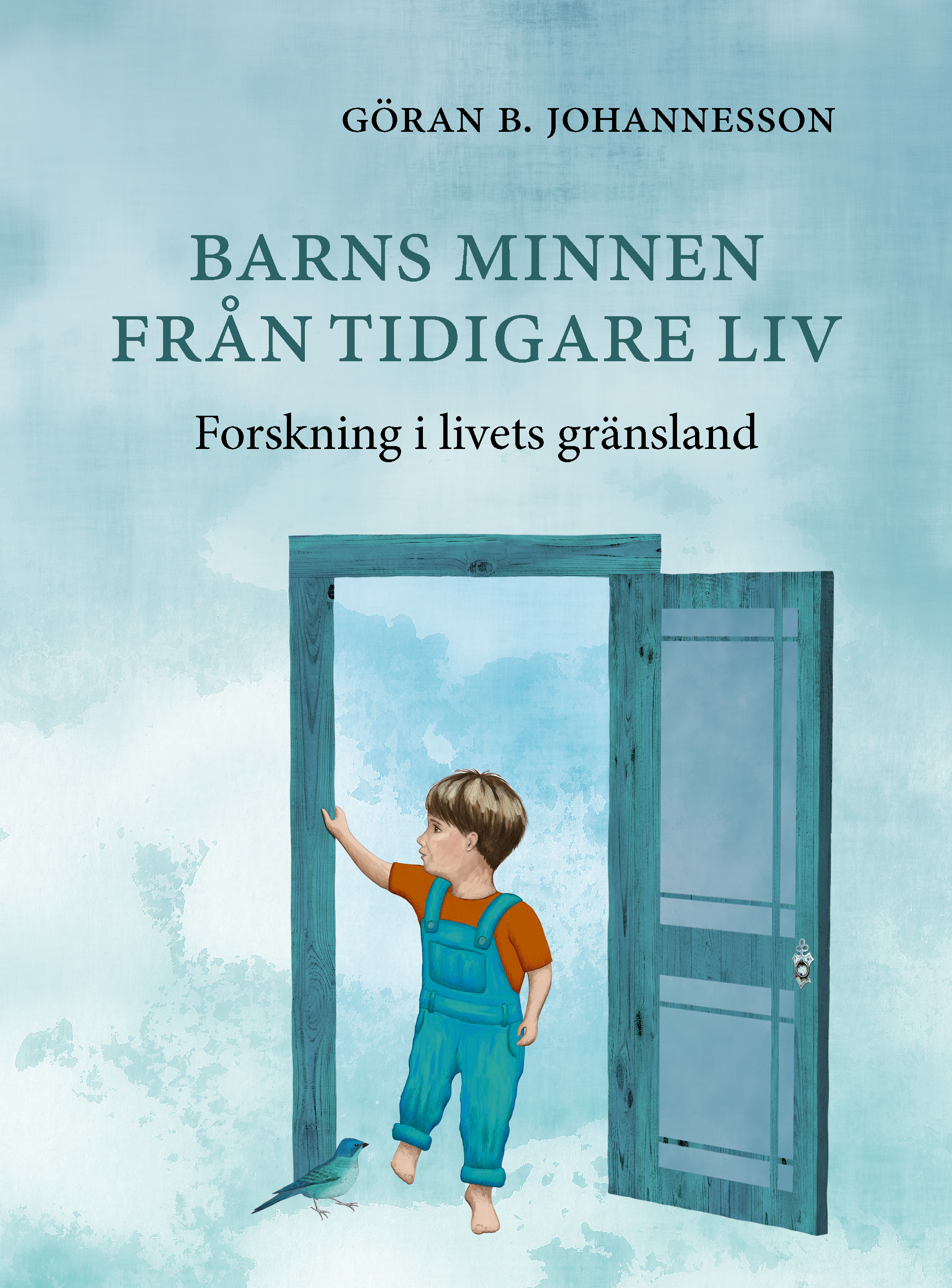 Omslag: Barns minnen från tidigare liv : forskning i livets gränsland