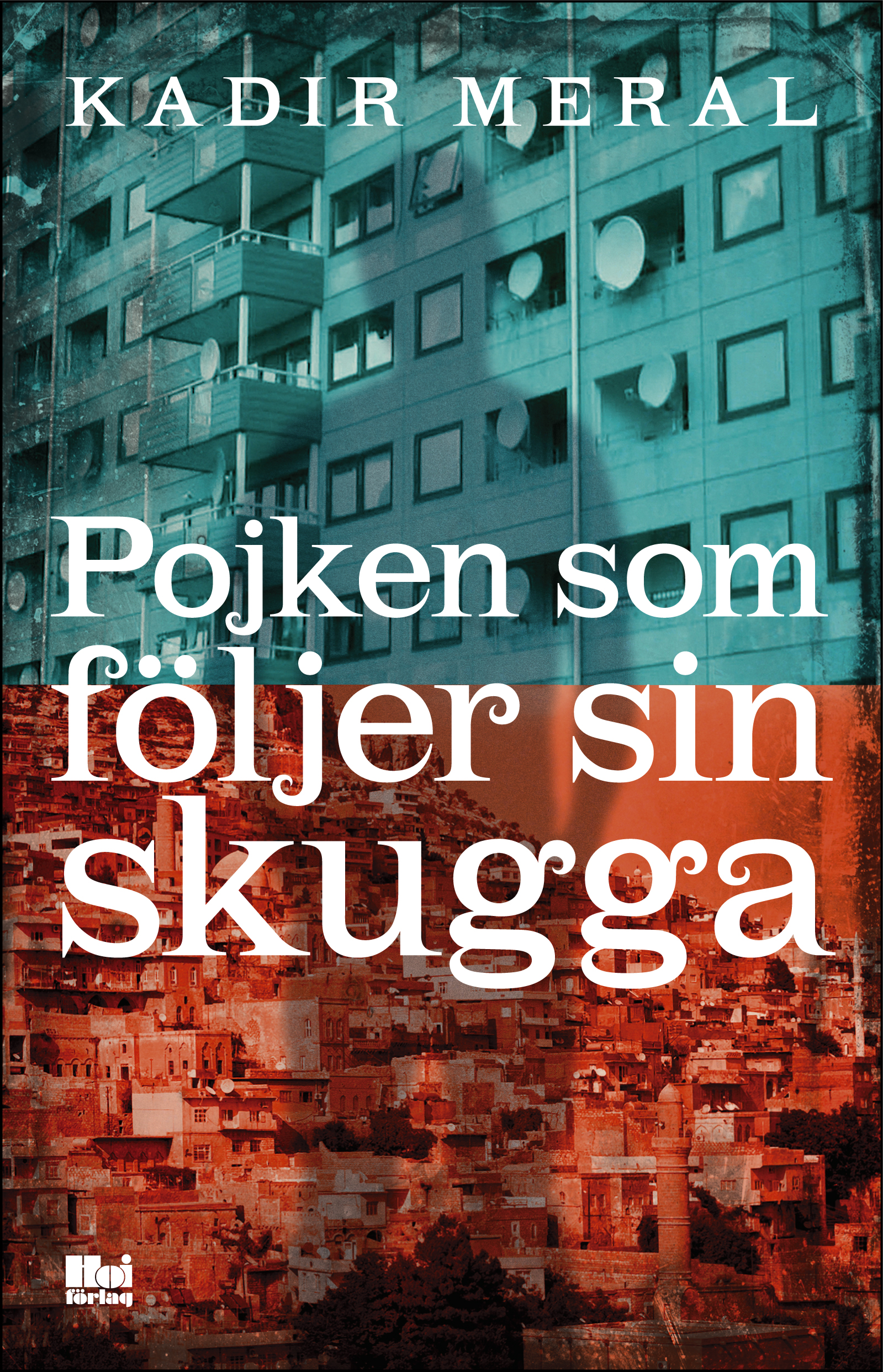 Omslag: Pojken som följer sin skugga