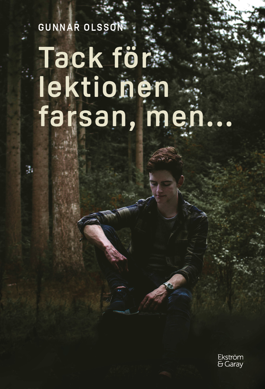 Omslag: Tack för lektionen farsan, men ...