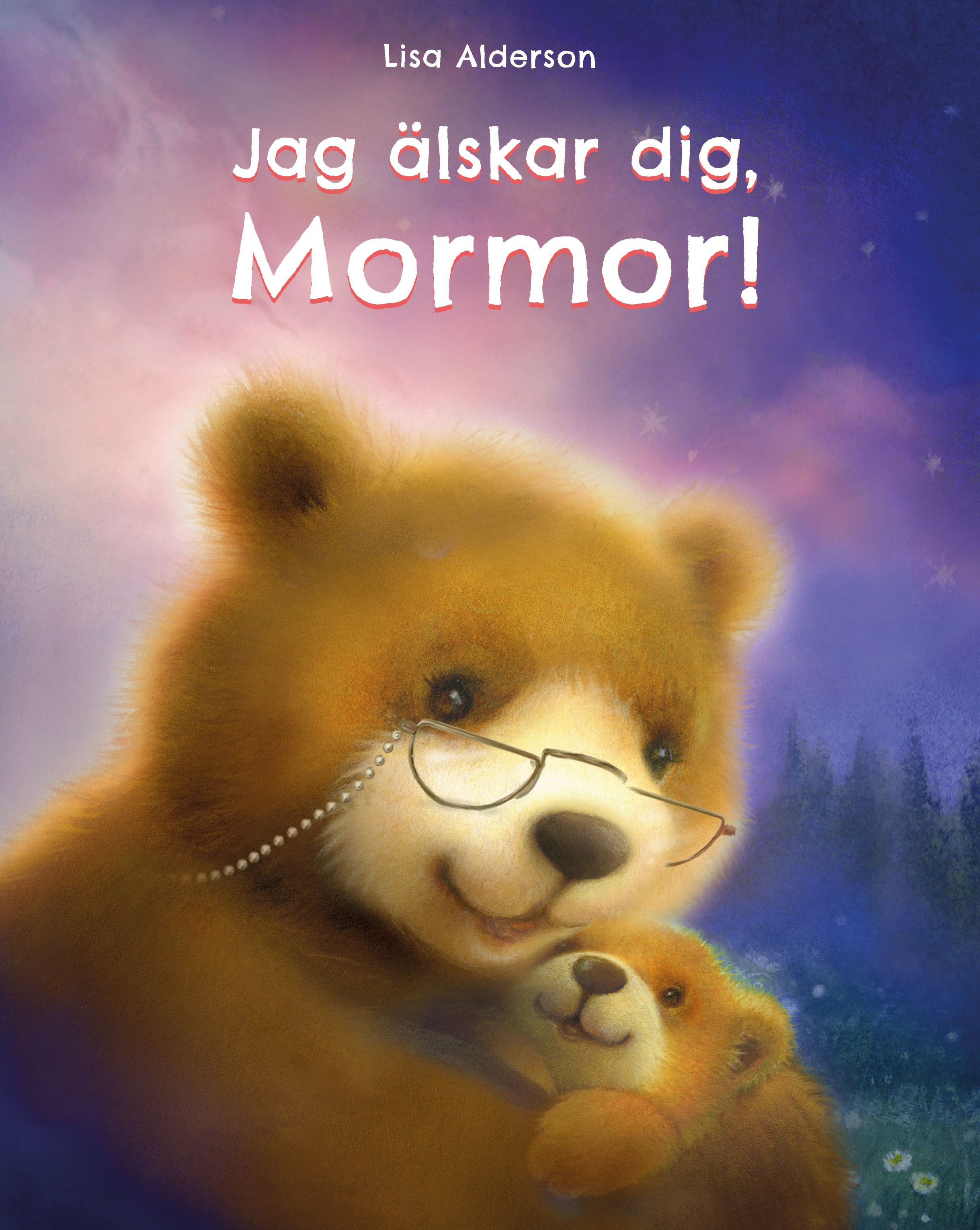 Omslag: Jag älskar dig Mormor!