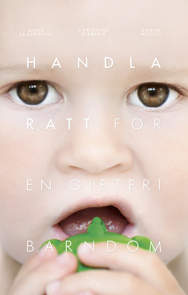 Omslag: Handla rätt för en giftfri barndom