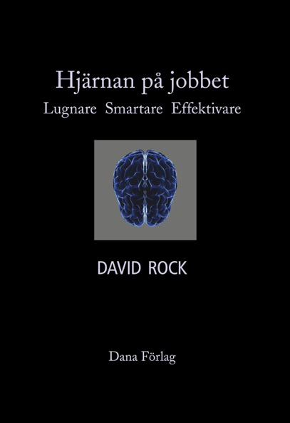Omslag: Hjärnan på jobbet : lugnare, smartare, effektivare