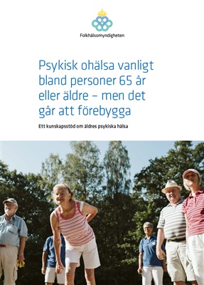 Psykisk ohälsa vanligt bland personer 65 år eller äldre
