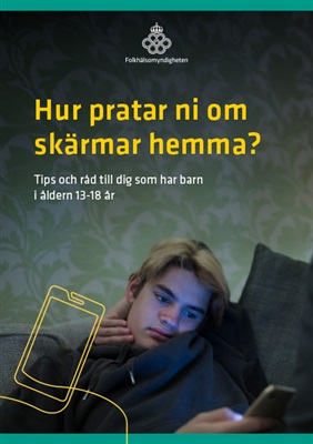 Hur pratar ni om skärmar hemma? – Tips och råd till dig som har barn i åldern 13-18 år