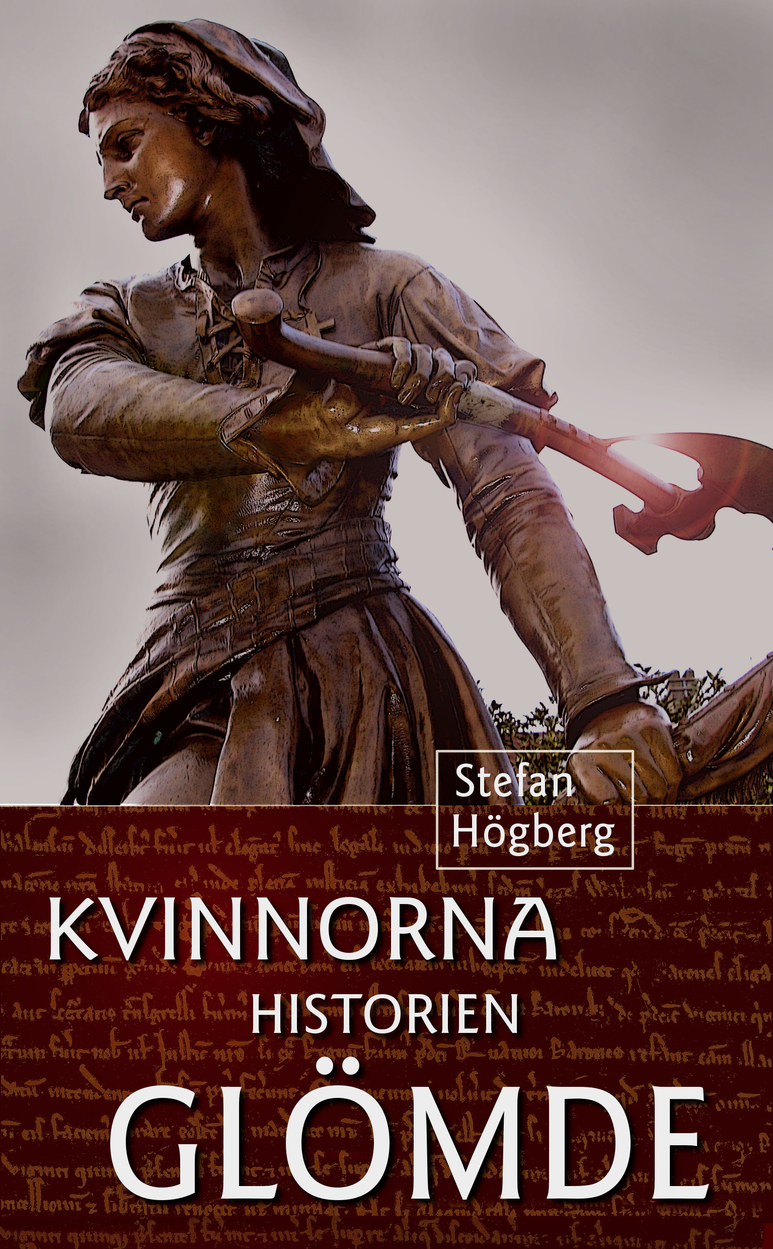 Omslag: Kvinnorna historien glömde