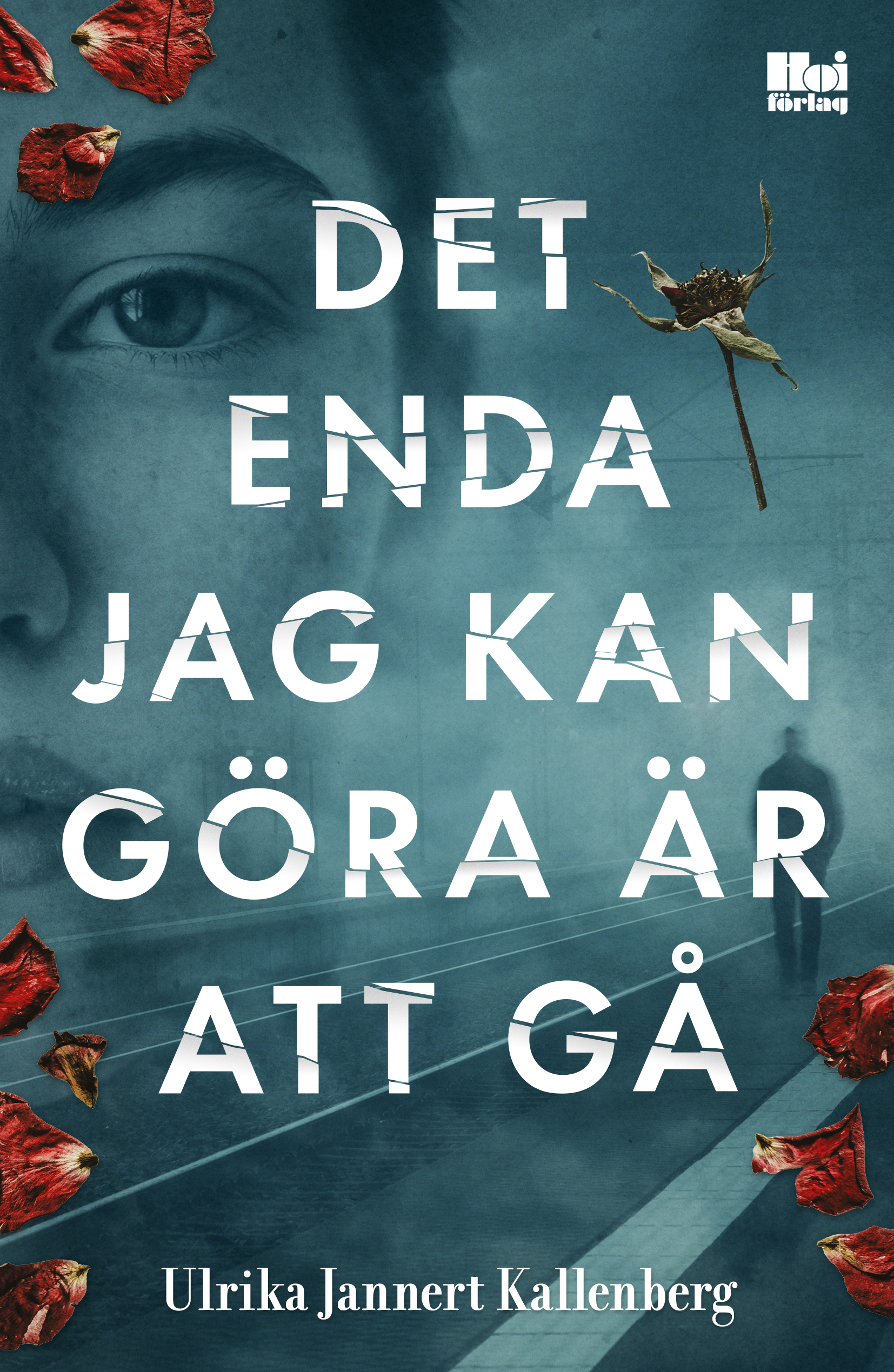 Omslag: Det enda jag kan göra är att gå