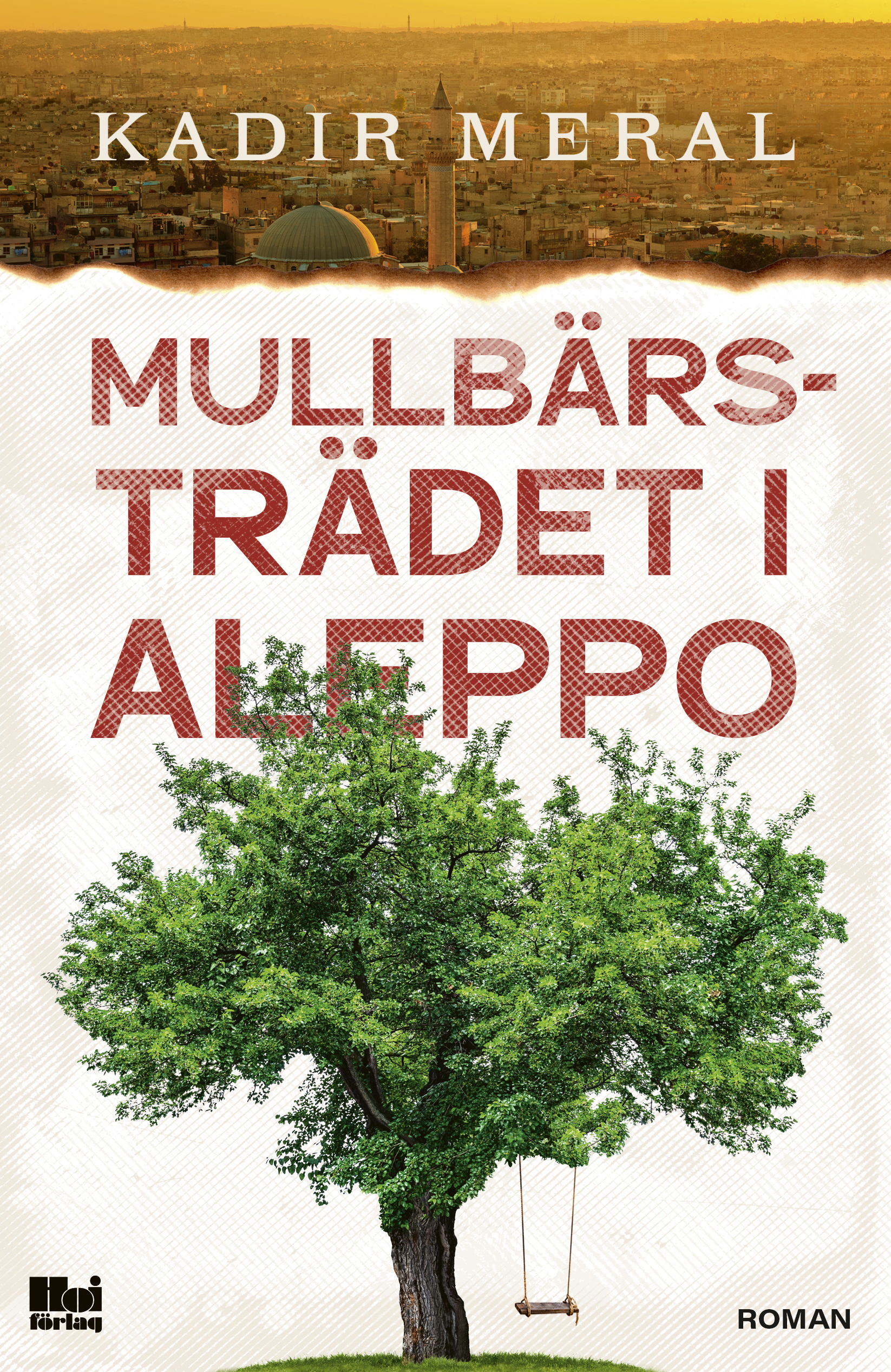 Omslag: Mullbärsträdet i Aleppo