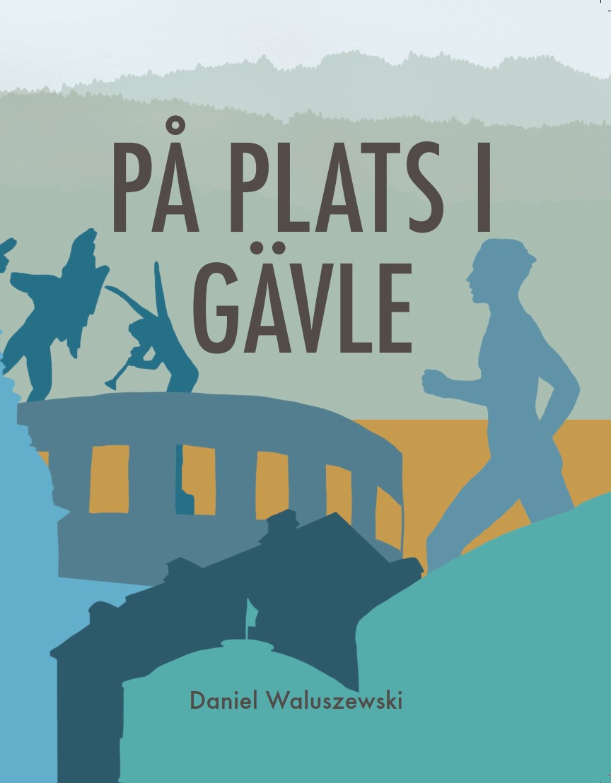 Omslag: På plats i Gävle