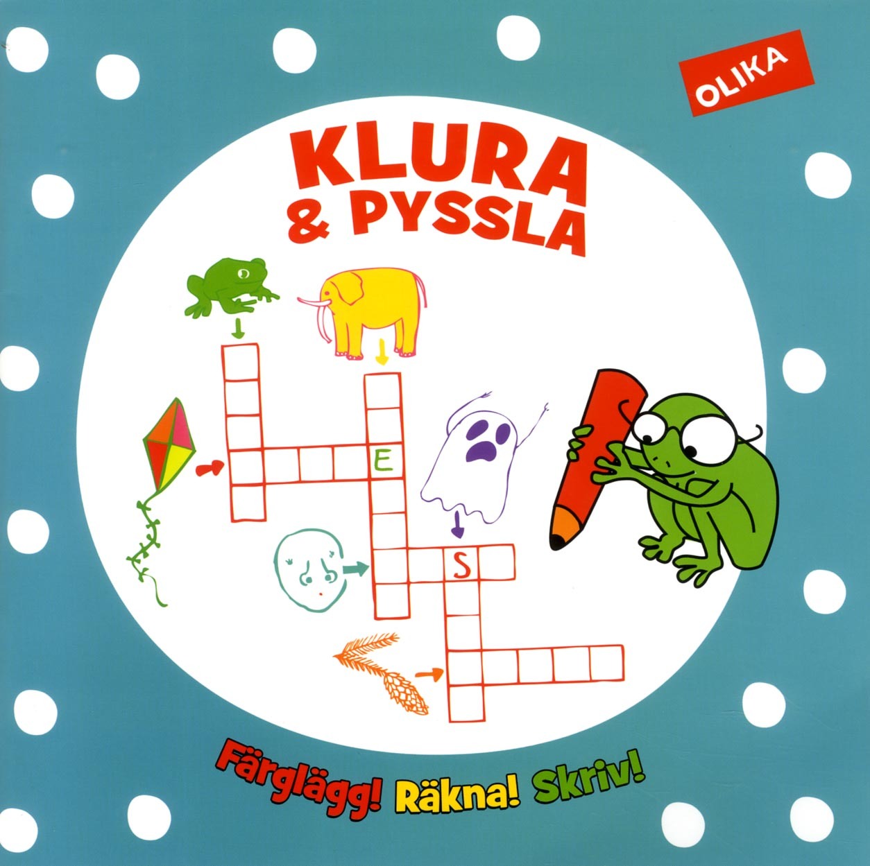 Omslag: Klura och pyssla : färglägg, räkna, skriv