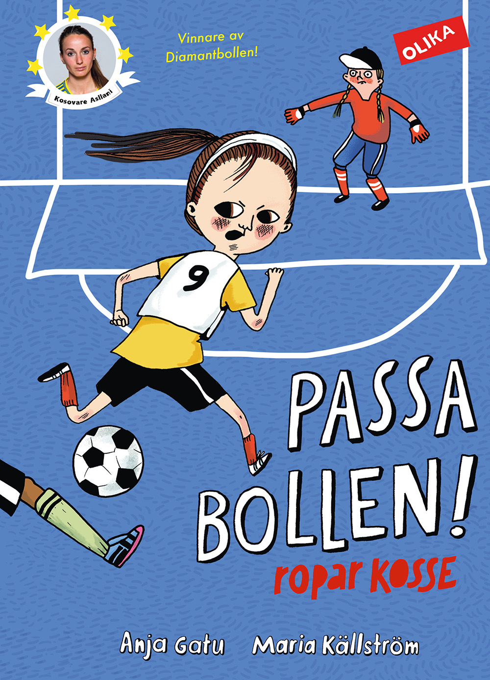 Omslag: Passa bollen! : ropar Kosse