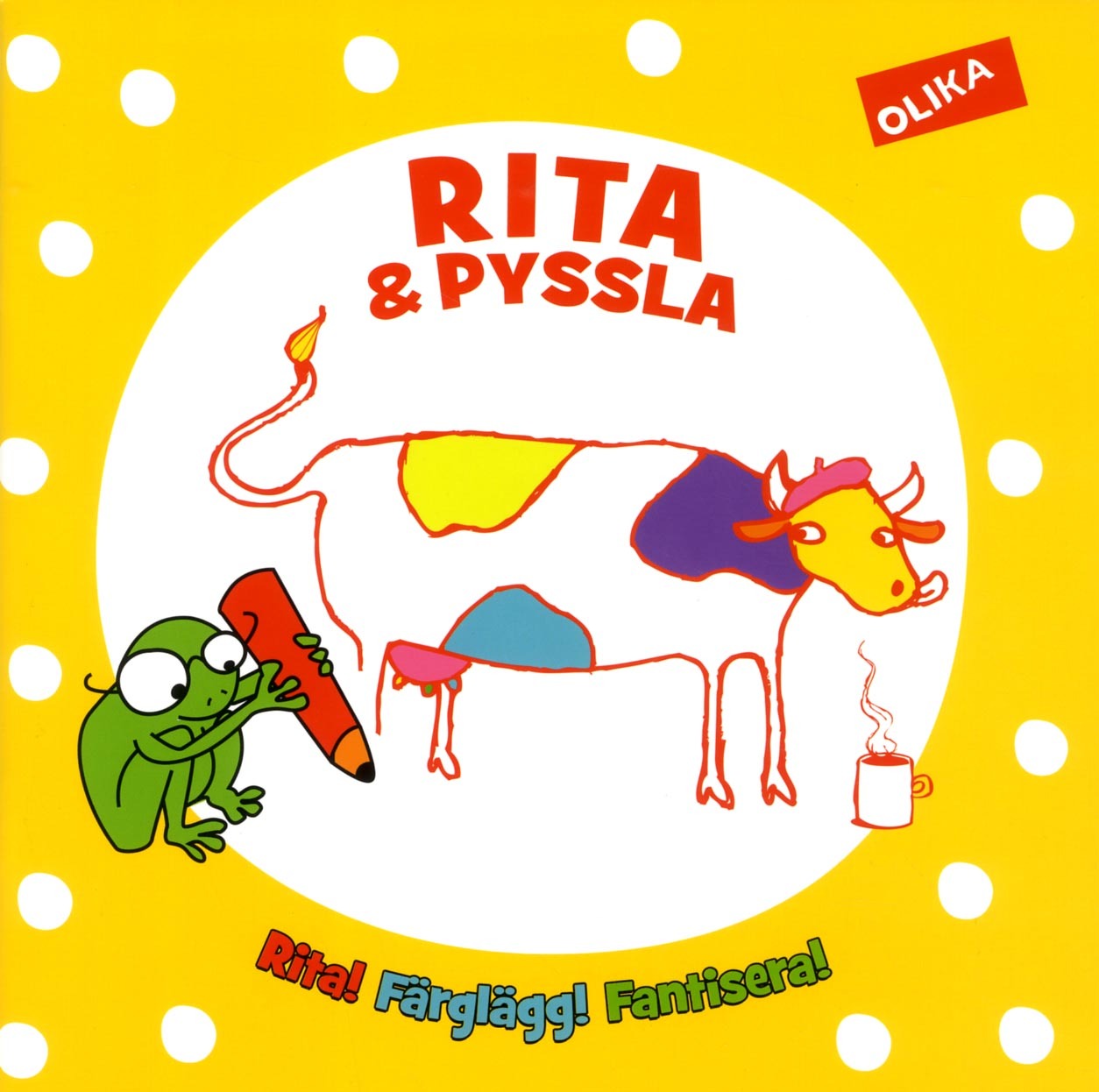 Omslag: Rita och pyssla : rita, färglägg, fantisera