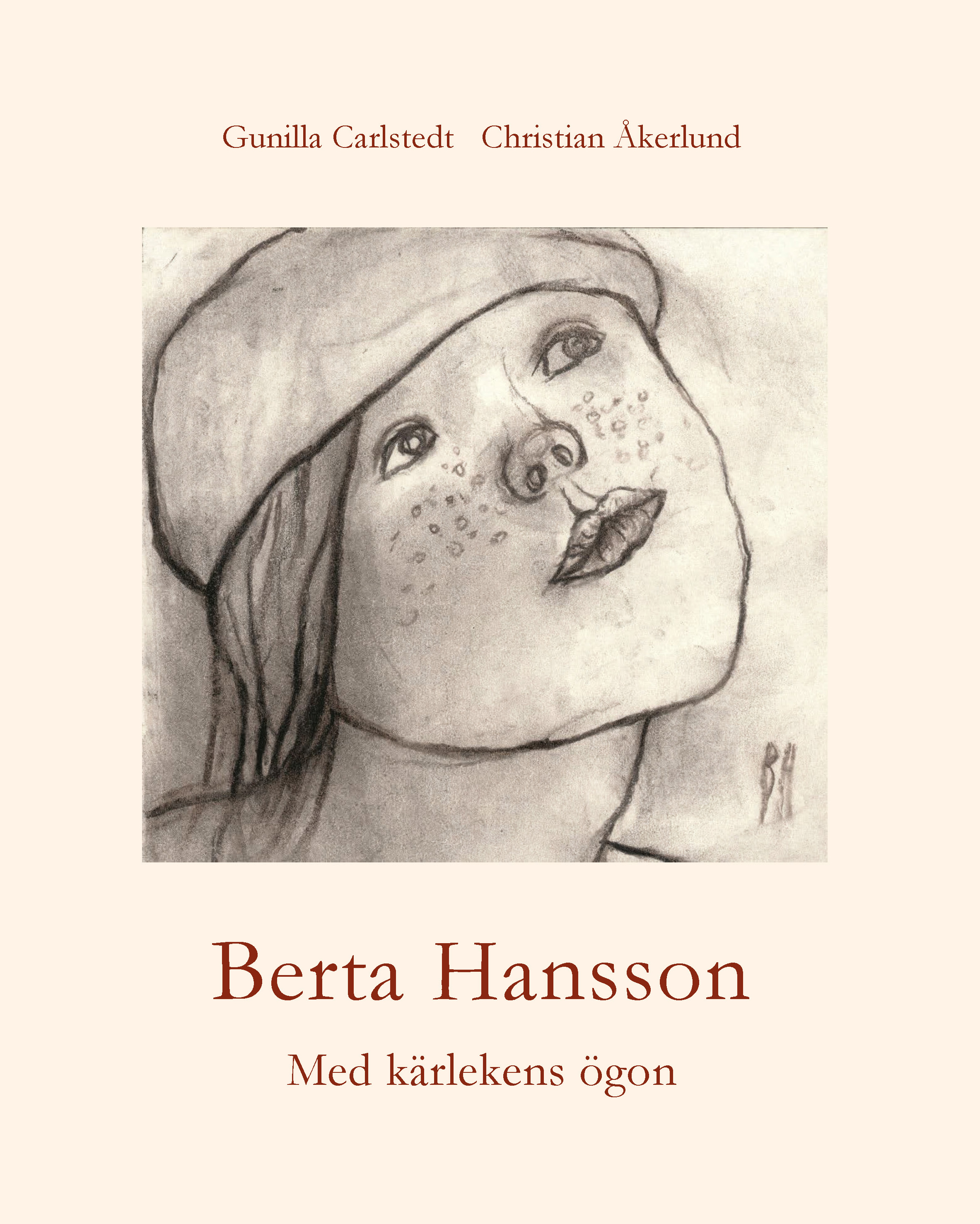 Omslag: Berta Hansson : med kärlekens ögon