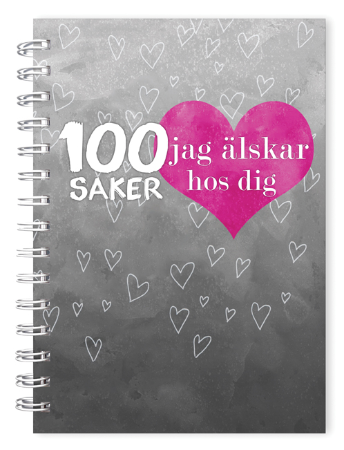 Omslag: 100 saker jag älskar hos dig