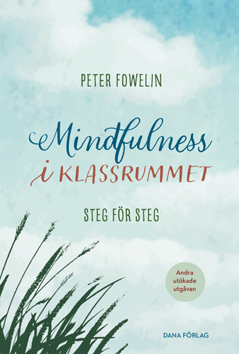 Omslag: Mindfulness i klassrummet : steg för steg