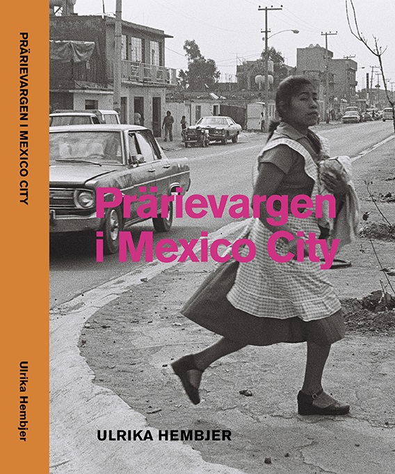 Omslag: Prärievargen i Mexico City