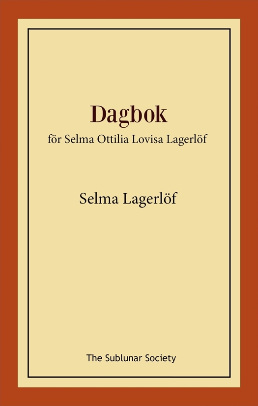 Omslag: Dagbok : för Selma Ottilia Lovisa Lagerlöf