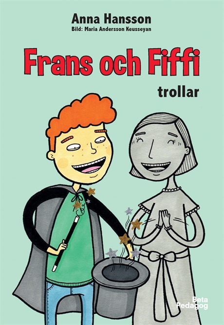 Omslag: Frans och Fiffi trollar